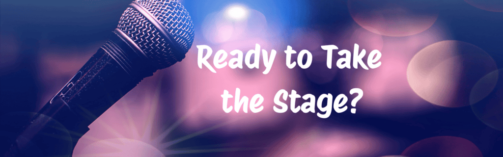 Ready to Take the Stage 1
